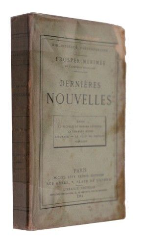 Dernières nouvelles (Lokis, Il Viccolo di Madama Lucrezia, La chambre bleue, Djoumane, Le coup de pistolet, Federigo, Les sorcières espagnoles)