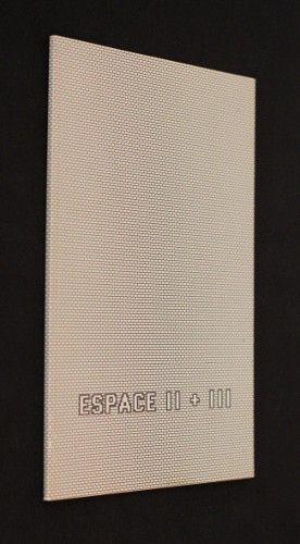 Espace II + III