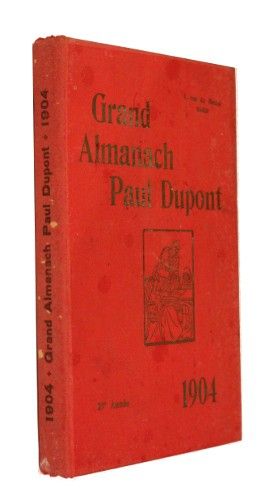 Grand almanach Paul Dupont, 1904
