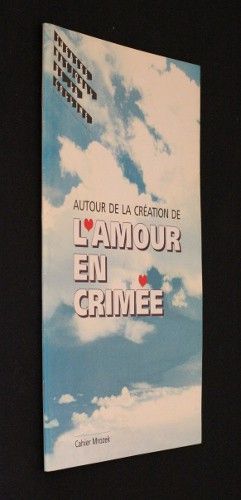 Autour de la création de 'L'amour en Crimée' (Théâtre national de la Colline)