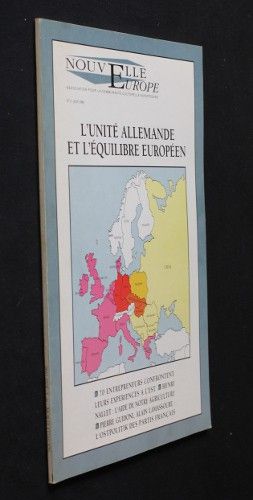 Nouvelle Europe n°2 : L'unité allemande et l'équilibre européen