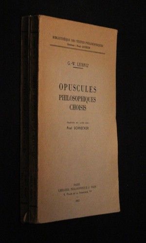 Opuscules philosophiques choisis (2 volumes)