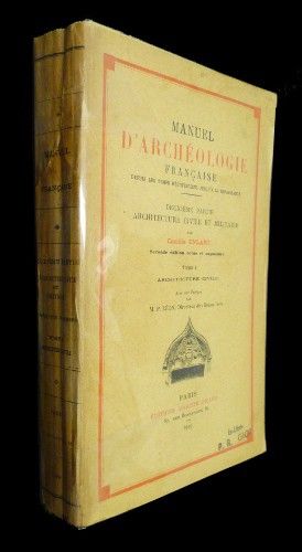 Manuel d'archéologie française, deuxième partie : Architecture civile et militaire, tome I : Architecture civile