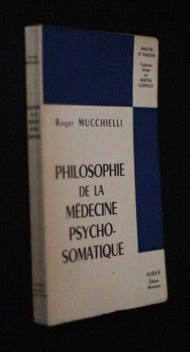 Philosophie de la médecine psychosomatique