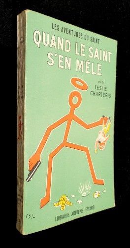 Quand le saint s'en mêle