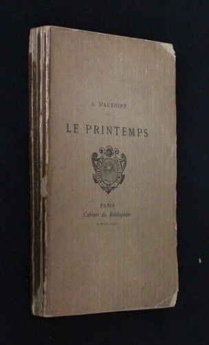 Le printemps, 'poëmes de ses amours', stances et odes