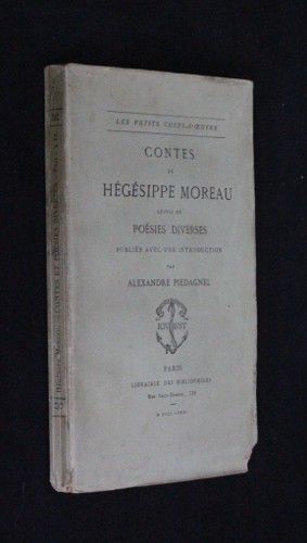 Contes de Hégésippe Moreau, suivis de Poésies diverses