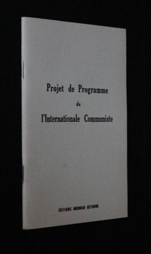 Projets de programme de l'Internationale Communiste