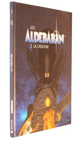 Aldebaran, tome 5 : la créature