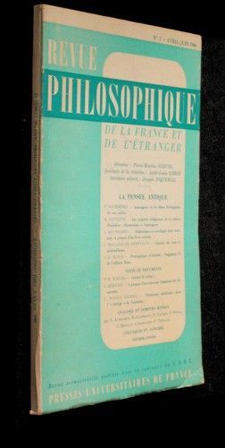 Revue philosophique de la France et de l'étranger n°994, avril-juin 1964 : la pensée antique