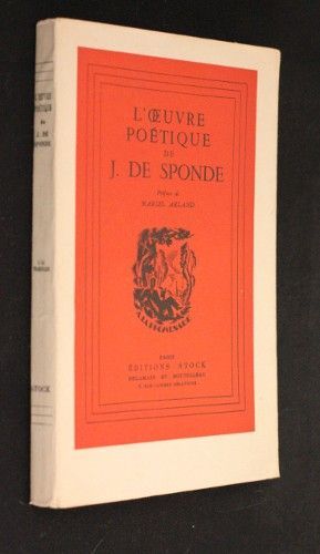 L'oeuvre poétique de J. de Sponde