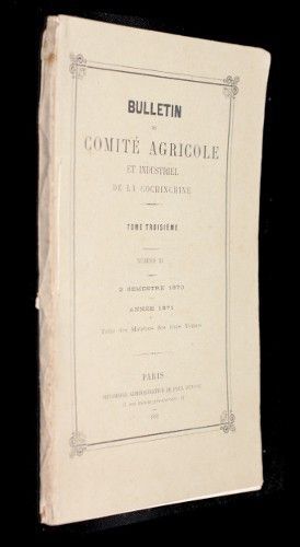 Bulletin du Comité agricole et industriel de la Cochinchine, tome troisième, n°XI