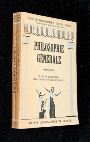 Philosophie générale (classe de philosophie, préparation aux grandes écoles)