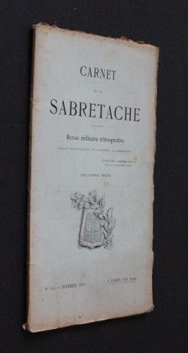 Carnet de la Sabretache (revue militaire rétrospective), n°143, 2e série