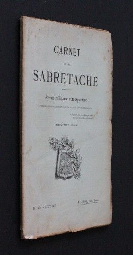 Carnet de la Sabretache (revue militaire rétrospective), n°140, 2e série