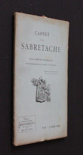 Carnet de la Sabretache (revue militaire rétrospective), n°87