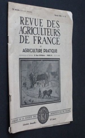 Revue des agriculteurs de France et agriculture pratique n°2 (73e année)