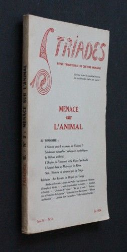 Triades n°2 tome II : Menace sur l'animal