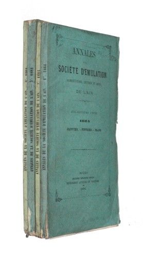 Annales de la Société d'émulation de l'Ain (17e année) (4 volumes)
