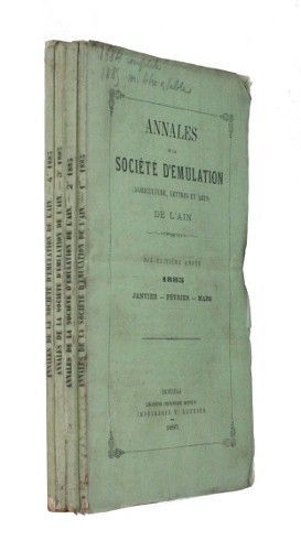 Annales de la Société d'émulation de l'Ain (18e année) (4 volumes)