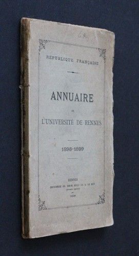 Annuaire de l'Université de Rennes (1898-1899)
