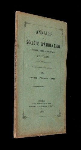 Annales de la société d'émulation de l'Ain, janvier-février-mars 1894 (27e année)