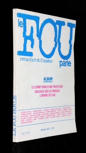 Le fou parle n°11 (3 numéros)