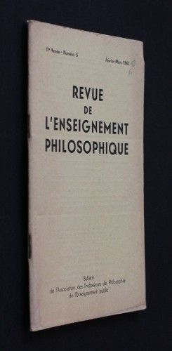 Revue de l'enseignement philosophique, 11e année, n°3