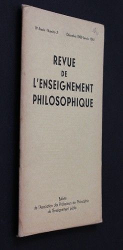 Revue de l'enseignement philosophique, 11e année, n°2