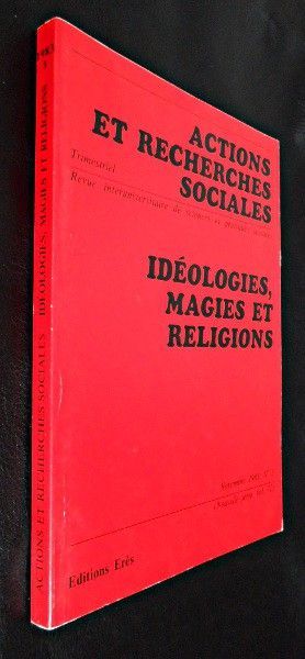 Actions et recherches sociales, Idéologies, magies et religions