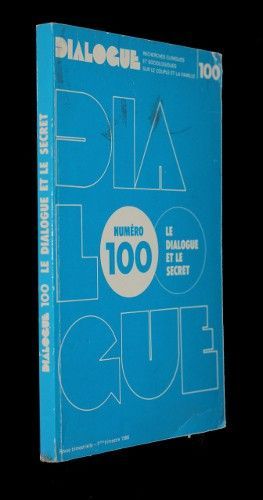Dialogue n°100 : le dialogue et le secret