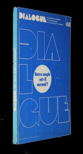 Dialogue n°68 : Notre couple est-il normal ?
