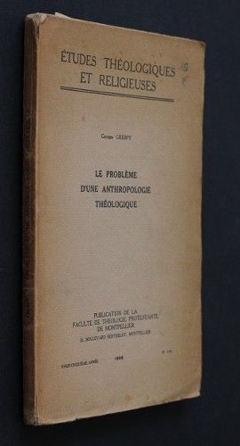 Etudes théologiques et religieuses n°1-2, 1950 (25e année)
