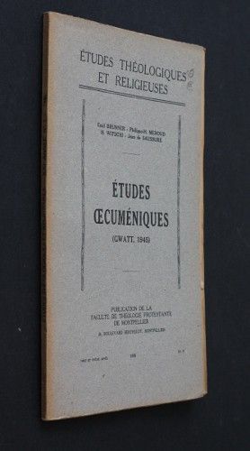 Etudes théologiques et religieuses n°3, 1946 (21e année) : études oecuméniques (Gwatt, 1945)