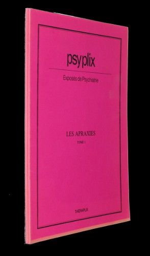 Psyplix : Les apraxies, tomes 1 et 2 (2 volumes)