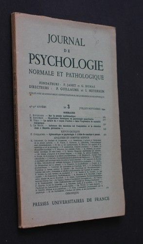 Journal de psychologie normale et pathologique, 47e-51e années, n°3, juillet-septembre 1954