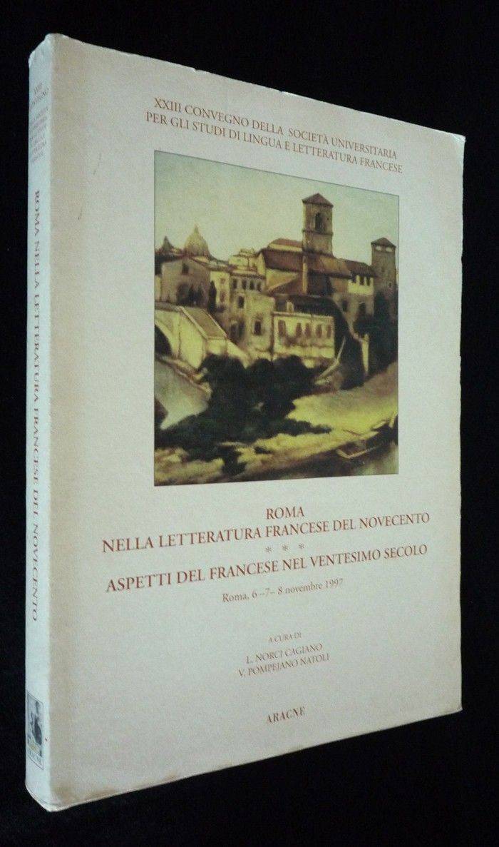 Roma nella lettatura francese del Novecento - Aspetti del francese nel Ventesimo Secolo