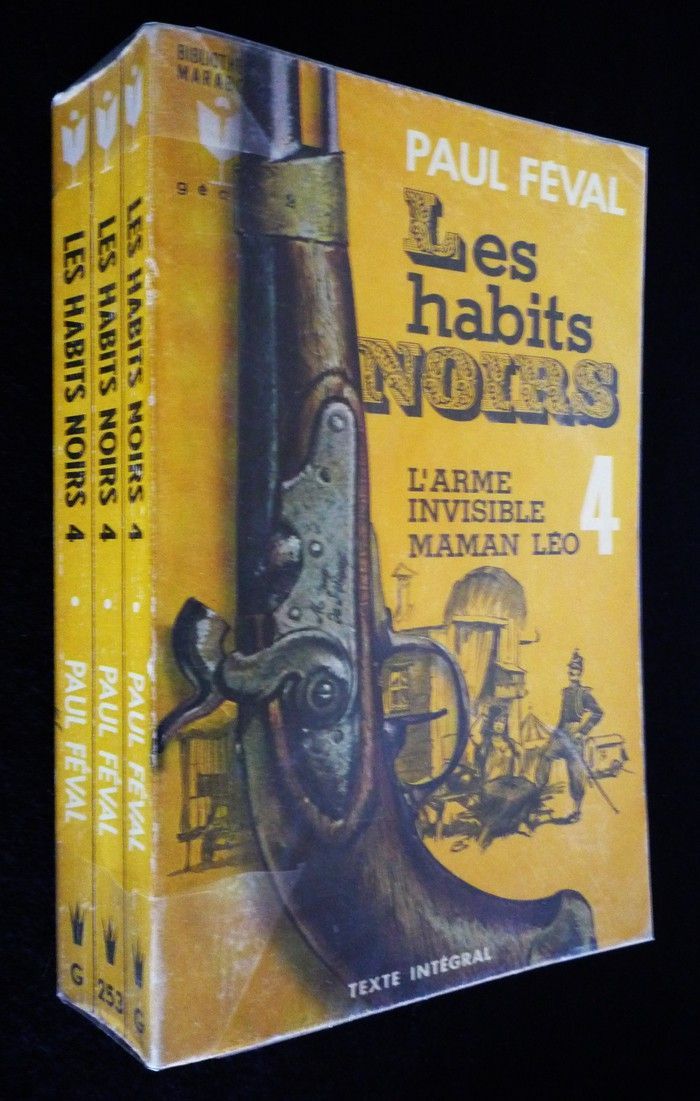 Les Habits noirs Tome 4 L'Arme invisible Maman Léo