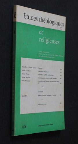 Etudes théologiques et religieuses n°4 année 1976