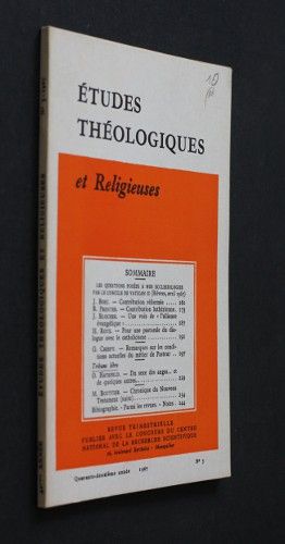 Etudes théologiques et religieuses n°3 année 1967