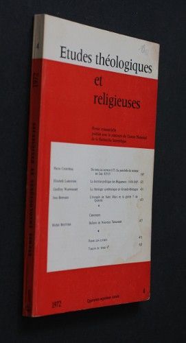 Etudes théologiques et religieuses n°4 année 1972