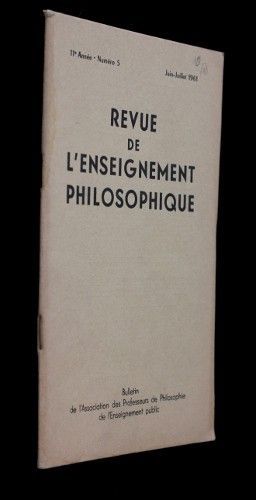 Revue de l'enseignement philosophique, 11e année, n°5 (juin-juillet 1961)