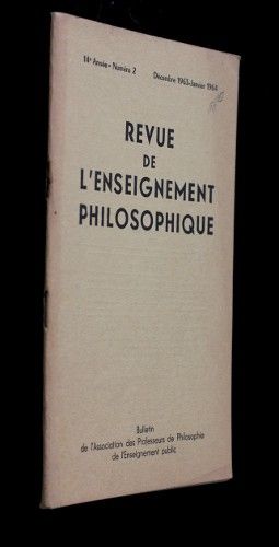 Revue de l'enseignement philosophique, 14e année, n°2 (décembre 1963-janvier 1964)