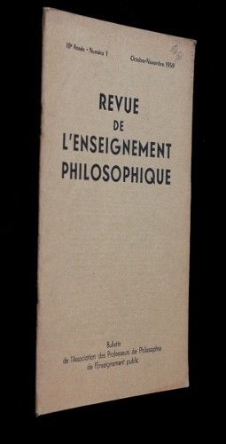 Revue de l'enseignement philosophique, 10e année, n°1 (octobre-novembre 1959)