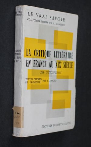 la critique littéraire en France au XIXe siècle (ses conceptions)