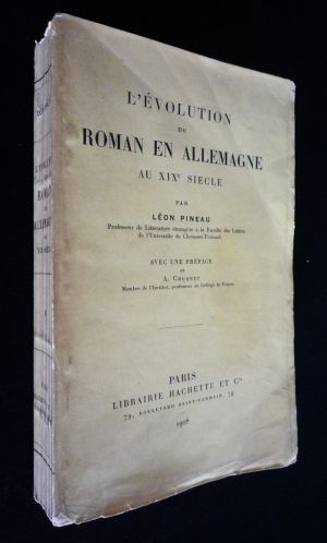 L'Evolution du roman en Allemagne au XIXe siècle