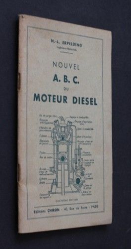 Nouvel A.B.C. du moteur diesel