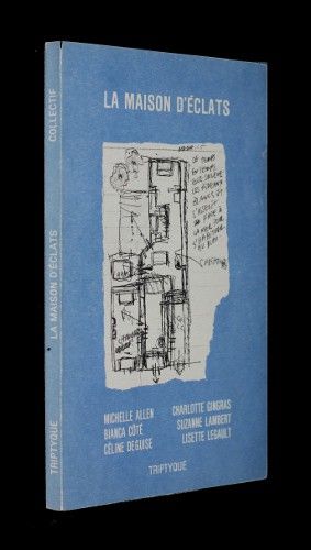 La maison d'éclats