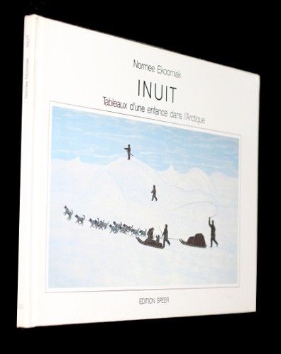 Inuit, tableaux d'une enfance dans l'Arctique
