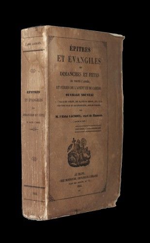 Epitres et évangiles des dimanches et fêtes de toute l'année, et fériés de l'Avent et du Carême 